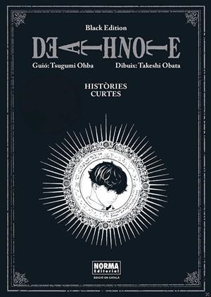 DEATH NOTE BLACK EDITION: HISTORIES CURTES | 9788467980905 | OHBA, TSUGUMI/OBATA, TAKESHI | Llibreria La Font de Mimir - Llibreria online Barcelona - Comprar llibres català i castellà