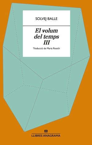 EL VOLUM DEL TEMPS III | 9788433949400 | BALLE, SOLVEJ | Llibreria La Font de Mimir - Llibreria online Barcelona - Comprar llibres català i castellà