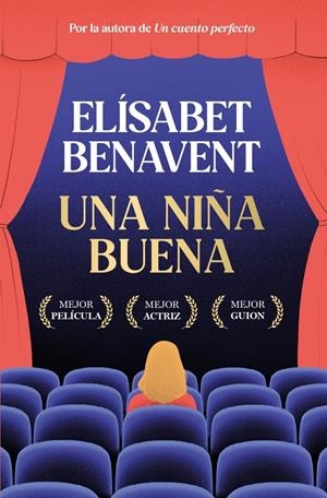 UNA NIÑA BUENA | 9788491296898 | BENAVENT, ELÍSABET | Llibreria La Font de Mimir - Llibreria online Barcelona - Comprar llibres català i castellà