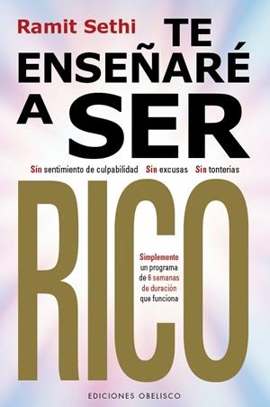 TE ENSEÑARÉ A SER RICO | 9788411720137 | SETHI, RAMIT | Llibreria La Font de Mimir - Llibreria online Barcelona - Comprar llibres català i castellà