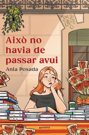 AIXÒ NO HAVIA DE PASSAR AVUI | 9791387809379 | POSADA, ANIA | Llibreria La Font de Mimir - Llibreria online Barcelona - Comprar llibres català i castellà