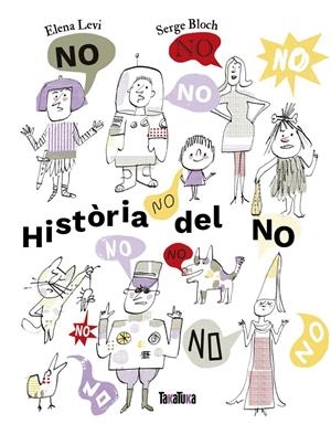 HISTÒRIA DEL NO | 9791387718114 | LEVI, ELENA | Llibreria La Font de Mimir - Llibreria online Barcelona - Comprar llibres català i castellà