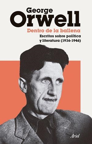 DENTRO DE LA BALLENA | 9788434440494 | GEORGE ORWELL | Llibreria La Font de Mimir - Llibreria online Barcelona - Comprar llibres català i castellà