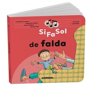 SI FA SOL DE FALDA | 9788411583466 | CORRERO IGLESIAS, CRISTINA/MOLINS RAICH, ANNA/VILÀ MIQUEL, NÚRIA/INIESTA TORRES, EDUARD | Llibreria La Font de Mimir - Llibreria online Barcelona - Comprar llibres català i castellà