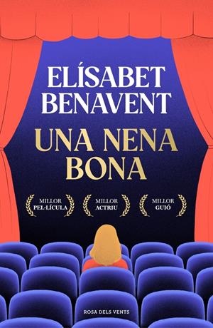 UNA NENA BONA | 9788410256286 | BENAVENT, ELÍSABET | Llibreria La Font de Mimir - Llibreria online Barcelona - Comprar llibres català i castellà