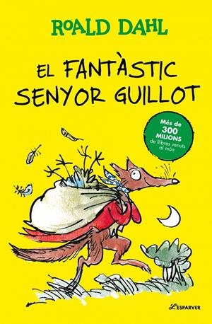 EL FANTÀSTIC SENYOR GUILLOT | 9791387741907 | DAHL, ROALD | Llibreria La Font de Mimir - Llibreria online Barcelona - Comprar llibres català i castellà