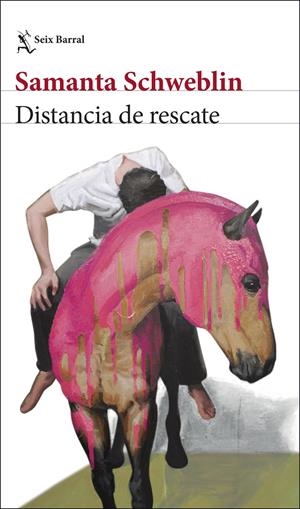 DISTANCIA DE RESCATE | 9788432244551 | SCHWEBLIN, SAMANTA | Llibreria La Font de Mimir - Llibreria online Barcelona - Comprar llibres català i castellà