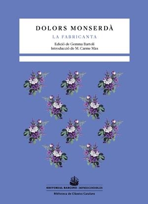 LA FABRICANTA | 9788472269071 | MONSERDÀ, DOLORS | Llibreria La Font de Mimir - Llibreria online Barcelona - Comprar llibres català i castellà