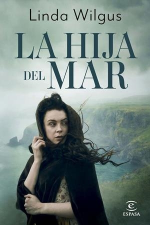 LA HIJA DEL MAR | 9788467081527 | WILGUS, LINDA | Llibreria La Font de Mimir - Llibreria online Barcelona - Comprar llibres català i castellà