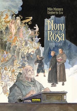 EL NOM DE LA ROSA. EDICIO INTEGRAL | 9788467983241 | MILO MANARA/UMBERTO ECO | Llibreria La Font de Mimir - Llibreria online Barcelona - Comprar llibres català i castellà