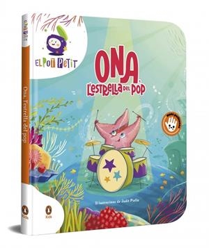 ONA, L'ESTRELLA DEL POP | 9788410318779 | EL POT PETIT | Llibreria La Font de Mimir - Llibreria online Barcelona - Comprar llibres català i castellà
