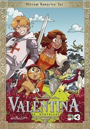 VALENTINA DE MONTBLANC | 9791387878160 | BONASTRE TUR, MÍRIAM | Llibreria La Font de Mimir - Llibreria online Barcelona - Comprar llibres català i castellà