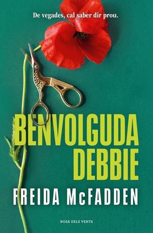 BENVOLGUDA DEBBIE | 9791387653873 | MCFADDEN, FREIDA | Llibreria La Font de Mimir - Llibreria online Barcelona - Comprar llibres català i castellà