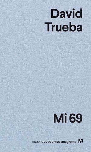 MI 69 | 9788433947895 | TRUEBA, DAVID | Llibreria La Font de Mimir - Llibreria online Barcelona - Comprar llibres català i castellà