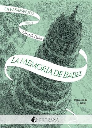 LA PASAESPEJOS: LA MEMORIA DE BABEL | 9791387690212 | DABOS, CHRISTELLE | Llibreria La Font de Mimir - Llibreria online Barcelona - Comprar llibres català i castellà