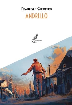 ANDRILLO | 9788412987034 | GUERRERO, FRANCISCO GUERRERO | Llibreria La Font de Mimir - Llibreria online Barcelona - Comprar llibres català i castellà