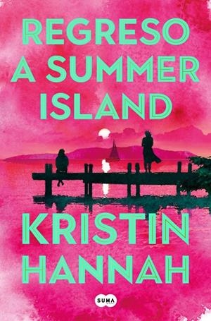 REGRESO A SUMMER ISLAND | 9791387845537 | HANNAH, KRISTIN | Llibreria La Font de Mimir - Llibreria online Barcelona - Comprar llibres català i castellà