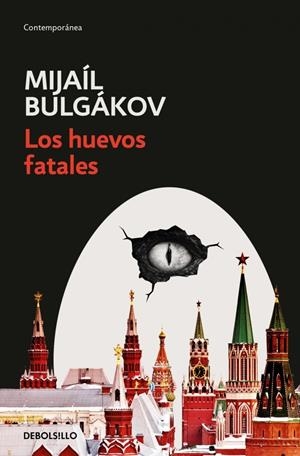 LOS HUEVOS FATALES | 9788466378185 | BULGÁKOV, MIJAÍL | Llibreria La Font de Mimir - Llibreria online Barcelona - Comprar llibres català i castellà