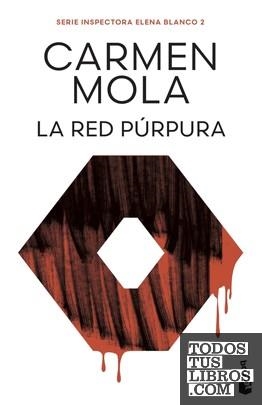 LA RED PÚRPURA (INSPECTORA ELENA BLANCO, 2) | 9788408316794 | MOLA, CARMEN | Llibreria La Font de Mimir - Llibreria online Barcelona - Comprar llibres català i castellà