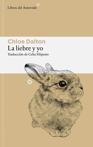 LA LIEBRE Y YO | 9788410178946 | DALTON, CHLOE | Llibreria La Font de Mimir - Llibreria online Barcelona - Comprar llibres català i castellà