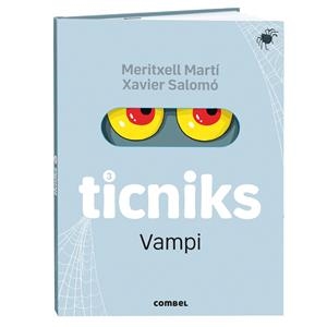 TICNIKS 3 VAMPI | 9788411583251 | MARTÍ ORRIOLS, MERITXELL | Llibreria La Font de Mimir - Llibreria online Barcelona - Comprar llibres català i castellà