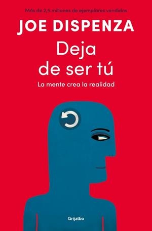 DEJA DE SER TÚ | 9788425372469 | DISPENZA, JOE | Llibreria La Font de Mimir - Llibreria online Barcelona - Comprar llibres català i castellà