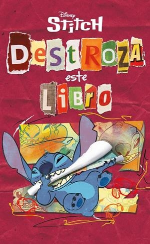 STITCH. DESTROZA ESTE LIBRO | 9791387901561 | DISNEY | Llibreria La Font de Mimir - Llibreria online Barcelona - Comprar llibres català i castellà