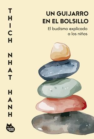UN GUIJARRO EN EL BOLSILLO | 9788410427433 | HANH, THICH NHAT | Llibreria La Font de Mimir - Llibreria online Barcelona - Comprar llibres català i castellà