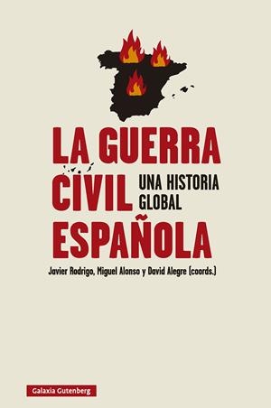 LA GUERRA CIVIL ESPAÑOLA | 9791387605803 | RODRIGO, JAVIER/ALONSO, MIGUEL/ALEGRE, DAVID (COORDS.) | Llibreria La Font de Mimir - Llibreria online Barcelona - Comprar llibres català i castellà