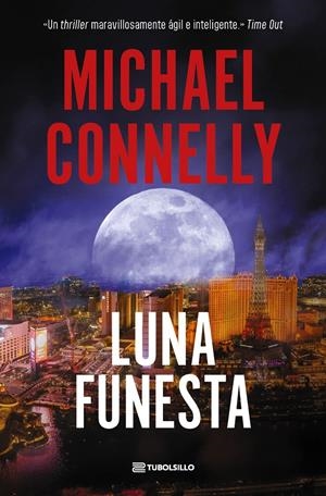 LUNA FUNESTA | 9791387739331 | CONNELLY, MICHAEL | Llibreria La Font de Mimir - Llibreria online Barcelona - Comprar llibres català i castellà