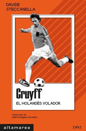 CRUYFF | 9788410435957 | STECCANELLA, DAVIDE | Llibreria La Font de Mimir - Llibreria online Barcelona - Comprar llibres català i castellà