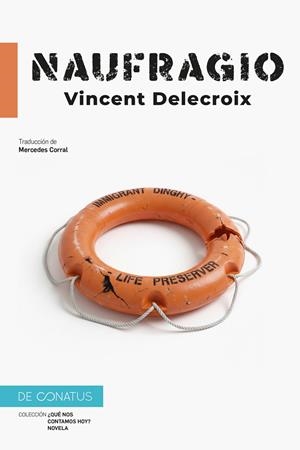 NAUFRAGIO | 9788410182370 | DELACROIX, VINCENT | Llibreria La Font de Mimir - Llibreria online Barcelona - Comprar llibres català i castellà