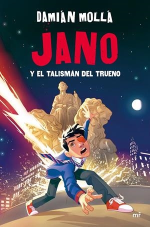 JANO Y EL TALISMÁN DEL TRUENO | 9788427054868 | MOLLÁ, DAMIÁN | Llibreria La Font de Mimir - Llibreria online Barcelona - Comprar llibres català i castellà