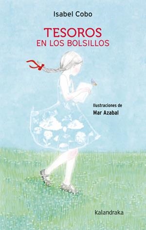 TESOROS EN LOS BOLSILLOS | 9788413434445 | COBO, ISABEL | Llibreria La Font de Mimir - Llibreria online Barcelona - Comprar llibres català i castellà