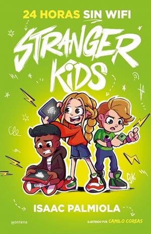 STRANGER KIDS 2 - 24 HORAS SIN WIFI | 9788419357823 | PALMIOLA, ISAAC | Llibreria La Font de Mimir - Llibreria online Barcelona - Comprar llibres català i castellà