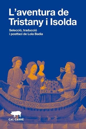 AVENTURA DE TRISTANY I ISOLDA, L' | 9788412995091 | Llibreria La Font de Mimir - Llibreria online Barcelona - Comprar llibres català i castellà