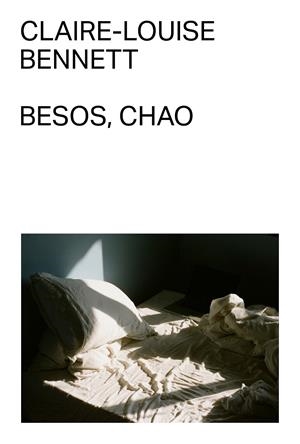 BESOS, CHAO | 9791399035759 | BENNETT, CLAIRE-LOUISE | Llibreria La Font de Mimir - Llibreria online Barcelona - Comprar llibres català i castellà