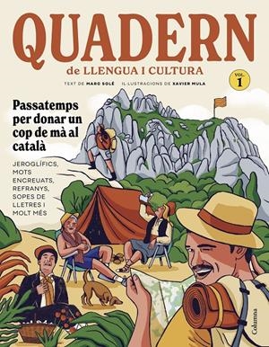 QUADERN DE LLENGUA I CULTURA | 9788466435215 | SOLÉ FITÉ, MARC/MULA FERRER, XAVIER | Llibreria La Font de Mimir - Llibreria online Barcelona - Comprar llibres català i castellà