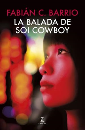 LA BALADA DE SOI COWBOY | 9788467082173 | BARRIO, FABIÁN C. | Llibreria La Font de Mimir - Llibreria online Barcelona - Comprar llibres català i castellà
