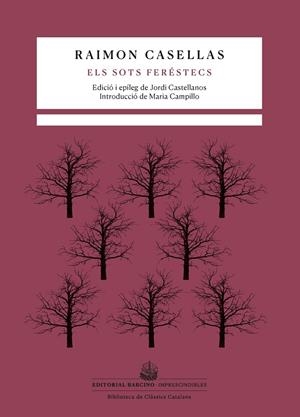 ELS SOTS FERÉSTECS | 9788416726356 | CASELLAS, RAIMON | Llibreria La Font de Mimir - Llibreria online Barcelona - Comprar llibres català i castellà