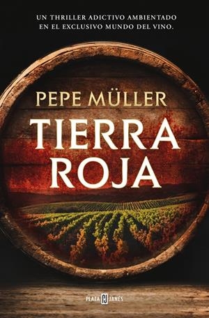 TIERRA ROJA | 9788401037542 | MÜLLER, PEPE | Llibreria La Font de Mimir - Llibreria online Barcelona - Comprar llibres català i castellà