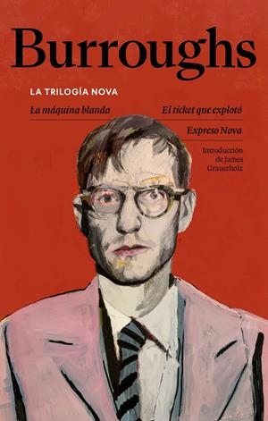 LA TRILOGÍA NOVA | 9788433949820 | BURROUGHS, WILLIAM S. | Llibreria La Font de Mimir - Llibreria online Barcelona - Comprar llibres català i castellà