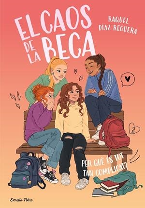 EL CAOS DE LA BECA 2. PER QUÈ ÉS TOT TAN COMPLICAT? | 9791387783518 | DÍAZ REGUERA, RAQUEL | Llibreria La Font de Mimir - Llibreria online Barcelona - Comprar llibres català i castellà