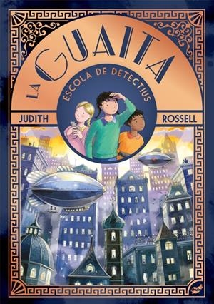 LA GUAITA | 9788418702983 | ROSELL, JUDITH | Llibreria La Font de Mimir - Llibreria online Barcelona - Comprar llibres català i castellà