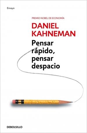 PENSAR RÁPIDO, PENSAR DESPACIO | 9788490322505 | KAHNEMAN, DANIEL | Llibreria La Font de Mimir - Llibreria online Barcelona - Comprar llibres català i castellà