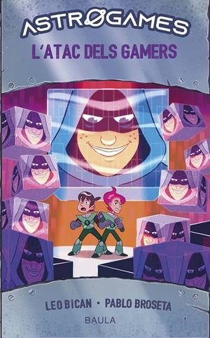 L'ATAC DELS GAMERS | 9788447950836 | BICAN, LEO | Llibreria La Font de Mimir - Llibreria online Barcelona - Comprar llibres català i castellà