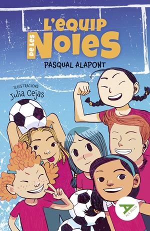 L'EQUIP DE LES NOIES | 9788447947850 | ALAPONT RAMON, PASQUAL | Llibreria La Font de Mimir - Llibreria online Barcelona - Comprar llibres català i castellà