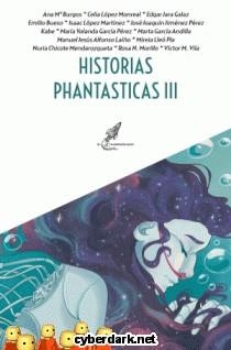 HISTORIAS PHANTASTICAS 3 | 9788412987065 | VARIOS AUTORES | Llibreria La Font de Mimir - Llibreria online Barcelona - Comprar llibres català i castellà