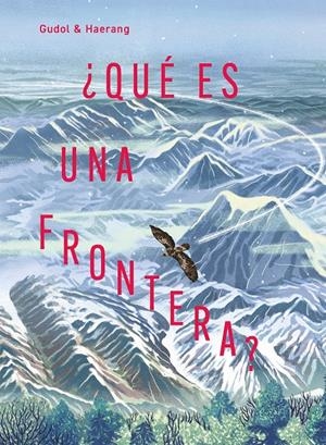 ¿QUÉ ES UNA FRONTERA? | 9791388042119 | Llibreria La Font de Mimir - Llibreria online Barcelona - Comprar llibres català i castellà