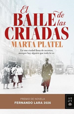 EL BAILE DE LAS CRIADAS | 9788408322764 | PLATEL, MARTA | Llibreria La Font de Mimir - Llibreria online Barcelona - Comprar llibres català i castellà
